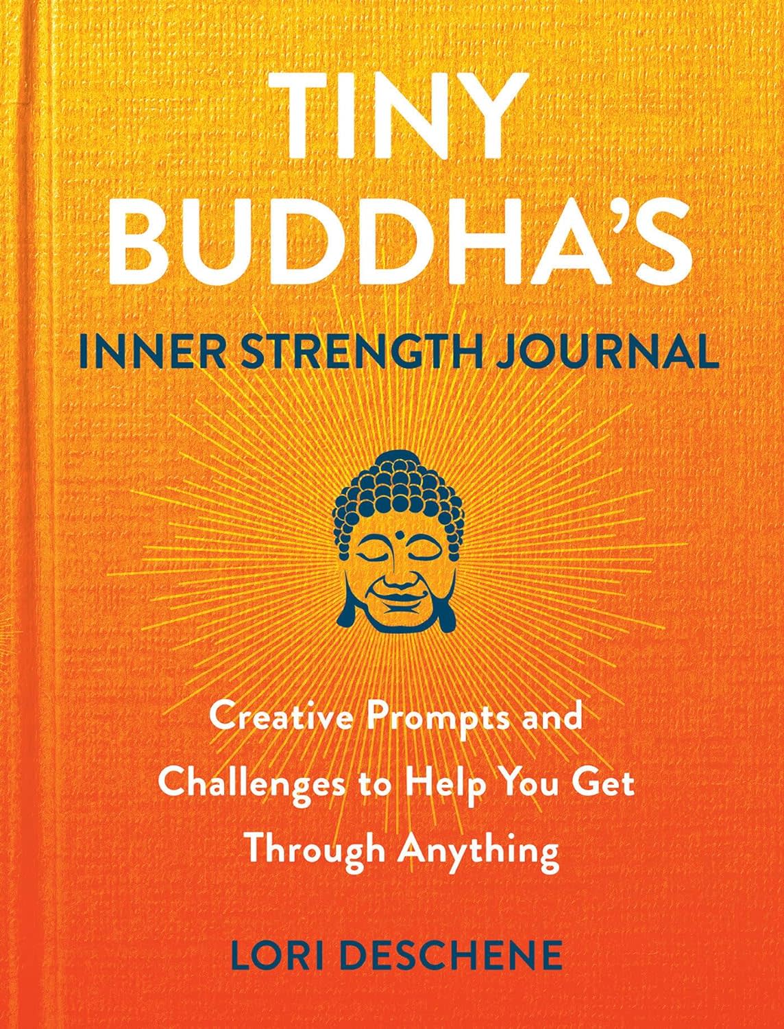 "Tiny Buddha's Inner Strength Journal"