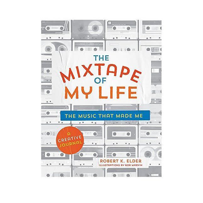 'The Mixtape of My Life: A Do-It-Yourself Music Memoir'