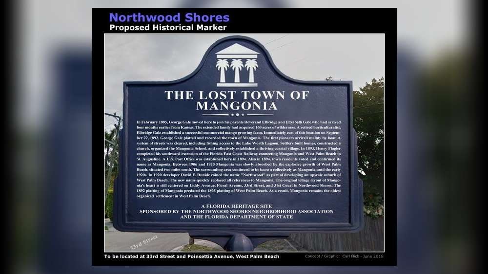 The Northwood Shores Neighborhood Association is pushing for a historical marker for the lost town of Mangonia.