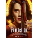 <p><a class="link " href="https://www.netflix.com/search?q=The+Perfection&jbv=80211638&jbp=0&jbr=0" rel="nofollow noopener" target="_blank" data-ylk="slk:WATCH NOW;elm:context_link;itc:0;sec:content-canvas">WATCH NOW</a></p><p>As a once musical prodigy finds herself reconnected with her celebrated mentors, she quickly discovers that their admiration with a new star pupil could lead to her death.</p>