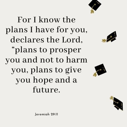 Graduation Bible Verses Jeremiah 29:11