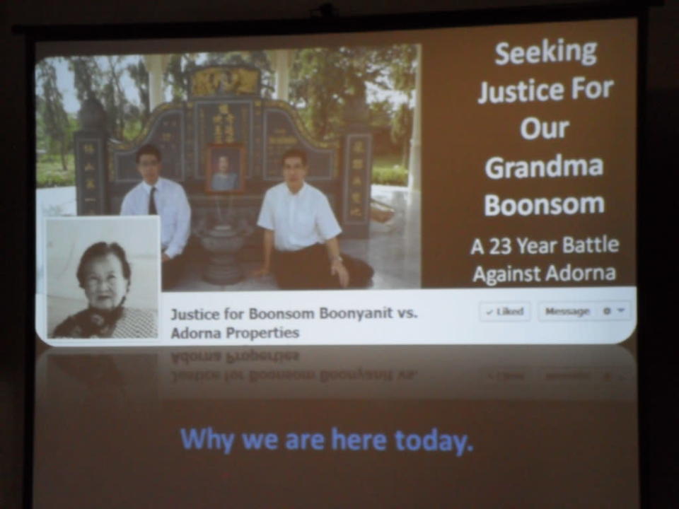 The family's Facebook page, titled “Seeking Justice for Our Grandma Boonsom – A 23 year battle against Adorna,” has over 6,000 likes. Piya says he appreciates the advice received from the Malaysian Bar Council, the House Buyers Association and other 'strangers', ranging from professionals to lawyers and even students who have been supporting the Sosothikul family.
