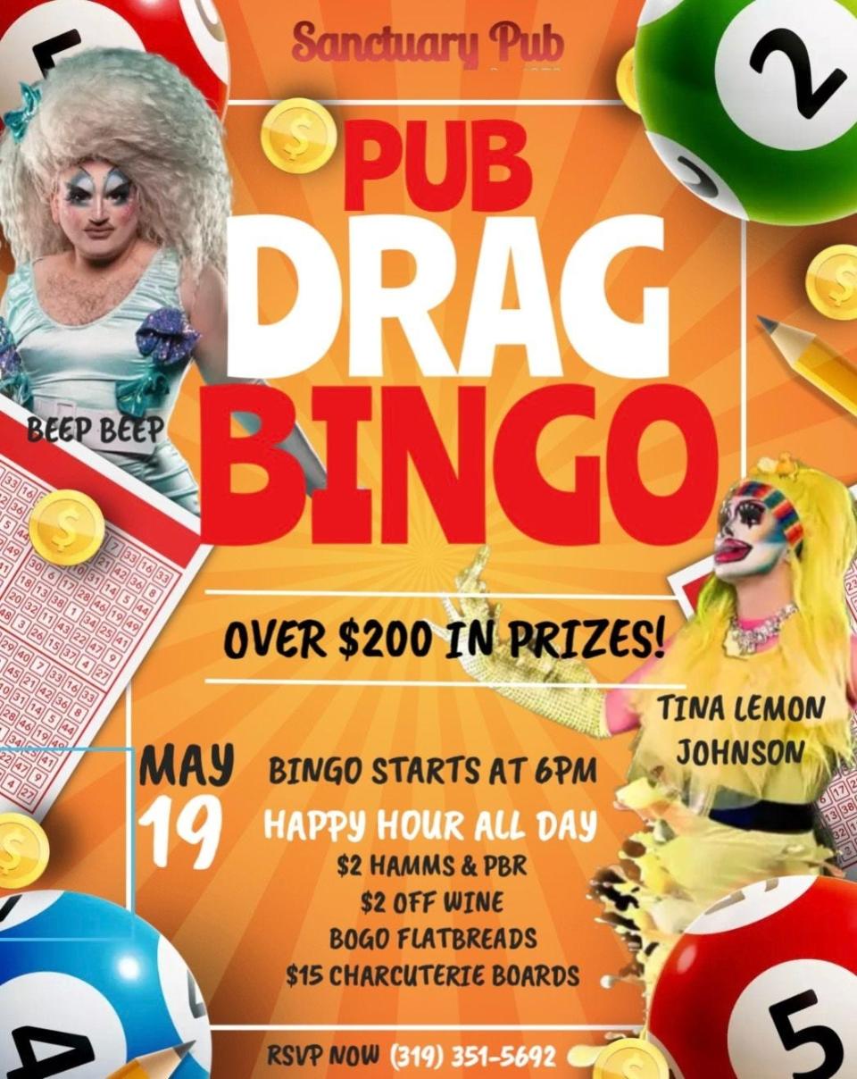 Drag Bingo at Sanctuary Pub, featuring drag queens from Studio 13, is back this month. At 6 p.m. on Sunday, May 19