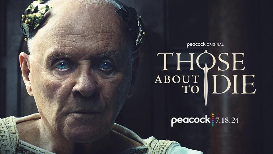 <p><em>Those About to Die </em>(Peacock) - July 18</p>