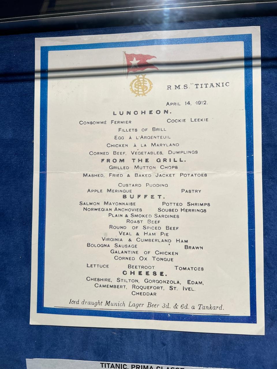 The first-class menu on the Titanic, which features brill fish fillets, grilled mutton chops and corned ox tongue. 