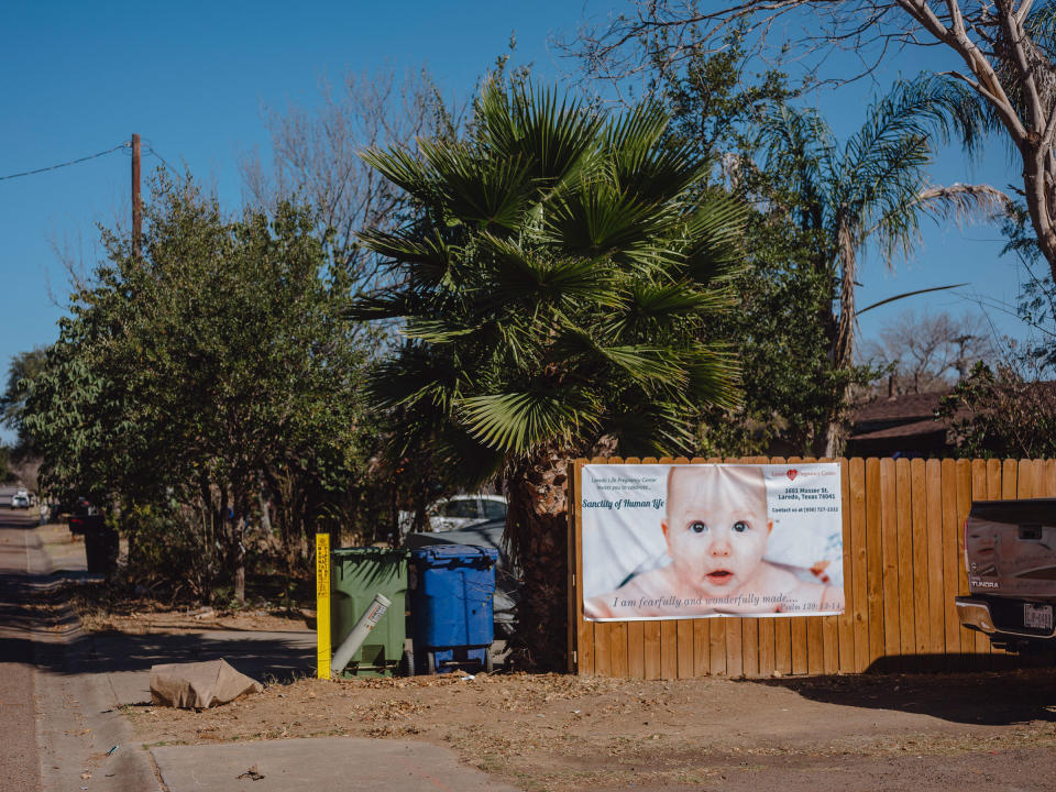 An anti-abortion sign outside Laredo Life Pregnancy Center, a maternal health facility in Laredo, Texas, on Feb. 17, 2022.<span class="copyright">Christopher Lee—The New York Times/Redux</span>