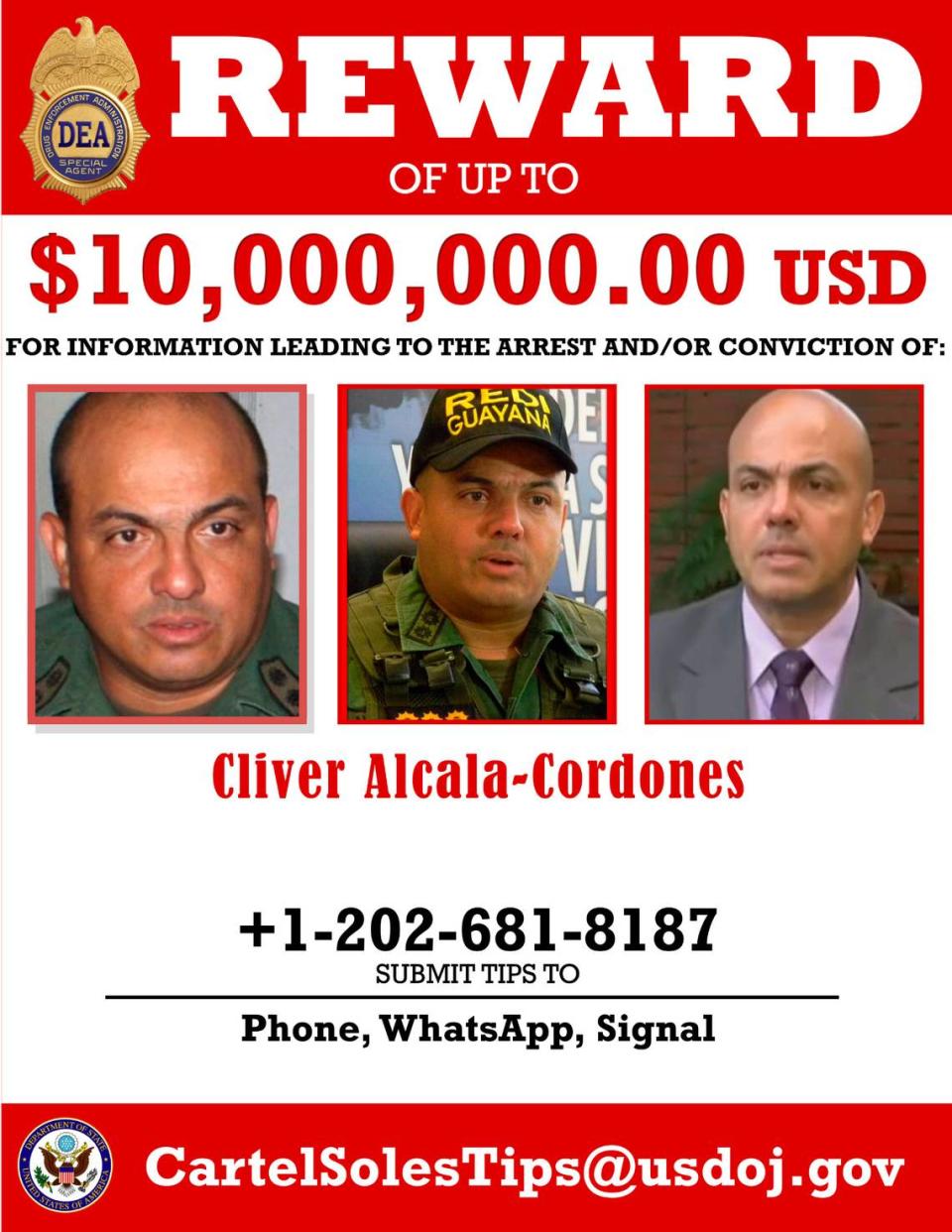 Esta imagen proporcionada por el Departamento de Justicia de EE. UU. muestra un cartel de recompensa para Clíver Alcalá-Cordones que fue publicado el 26 de marzo de 2020, como parte de una acusación federal que lo acusa a él y a otros de una conspiración que se remonta a dos décadas atrás para convertir a Venezuela en una plataforma para inundar a Estados Unidos con cocaína.