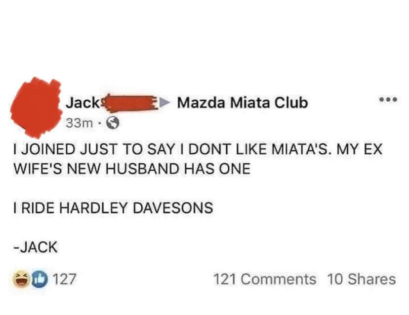 person saying they hate mazda miatas and drive motorcycles