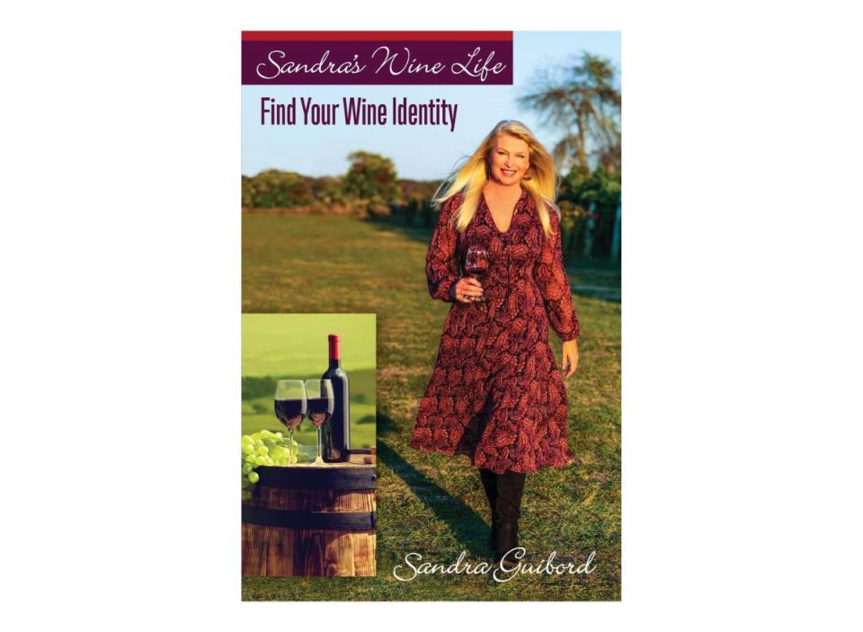 Sandra's wijnleven: je wijnidentiteit vinden door Sandra Guibord