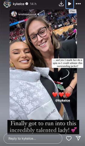 <p>Kylie Kelce/Instagram</p> Kylie reposted a photo of her and Kristen Juszczyk at March Madness on Saturday