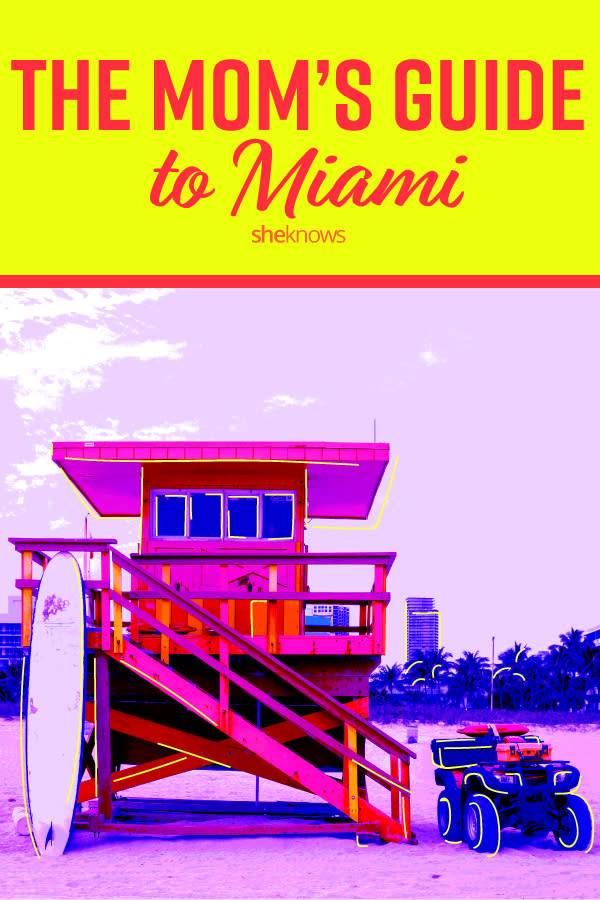 Mom's guide to Miami