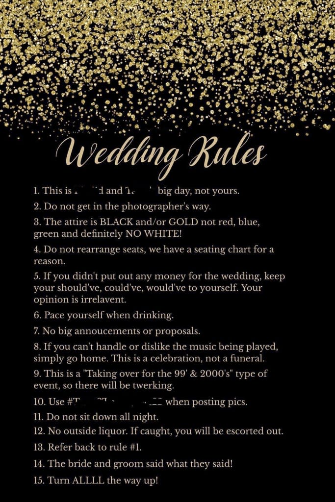 The bluntly written list began by reminding guests that they were not to overshadow the newlyweds, with the first rule reading: “This is [redacted] and [redacted’s] big day, not yours.” weddingshaming/Reddit