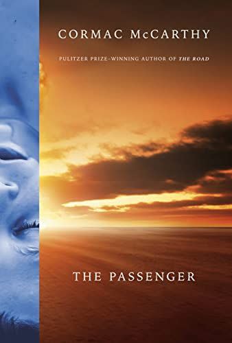 8) <em>The Passenger</em>, by Cormac McCarthy