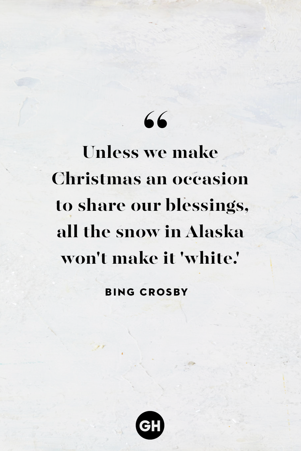 <p>Unless we make Christmas an occasion to share our blessings, all the snow in Alaska won't make it 'white.'</p>