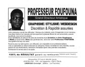 <p>Cela va de soi, les directeurs artistiques ont tout intérêt à proposer des CV inventifs. Pari réussi pour “Professeur Foufouna”, et sa réinterprétation de la carte de visite de marabout. Un chef d’œuvre repéré par @wildvertiser sur Twitter. </p>