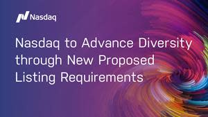 Nasdaq has filed a proposal with the U.S. Securities and Exchange Commission to adopt new listing rules related to board diversity and disclosure