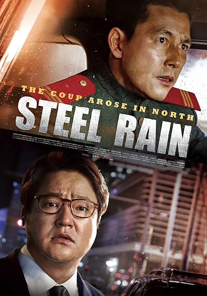 <i>Steel Rain </i> (2017)