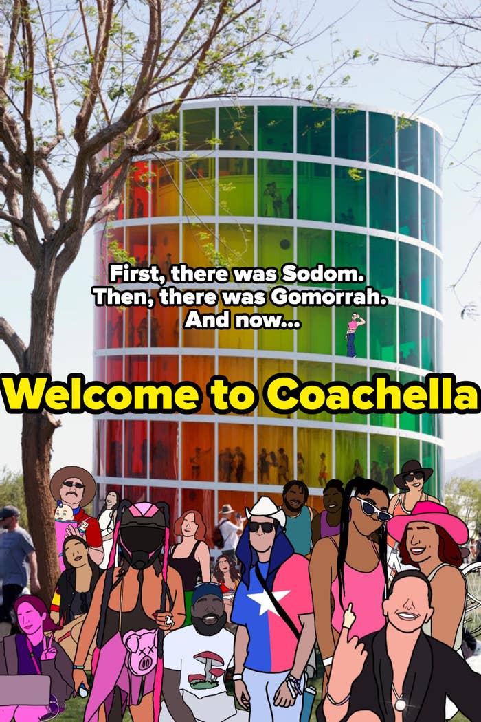 Illustrated Coachella guests posing in front of a large rainbow viewing tower with annotation saying "First, there was Sodom. Then, there was Gomorrah. And now...Welcome to Coachella."