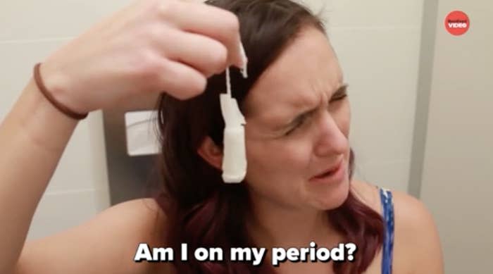 A woman is asking if she's on her period