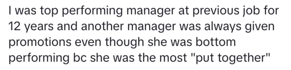 Text from an online post with a person expressing they were a top performing manager but weren't promoted in favor of another