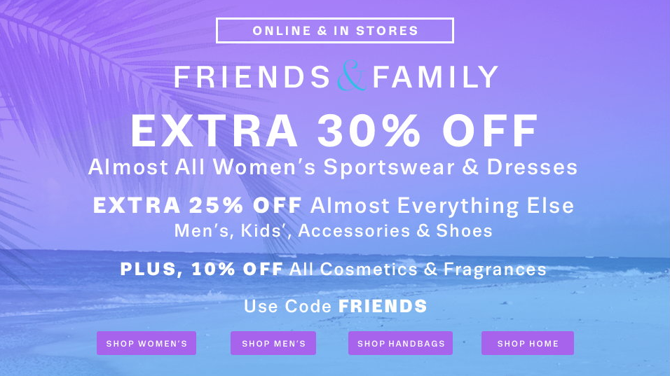 Lord & Taylor Friends and Family sale