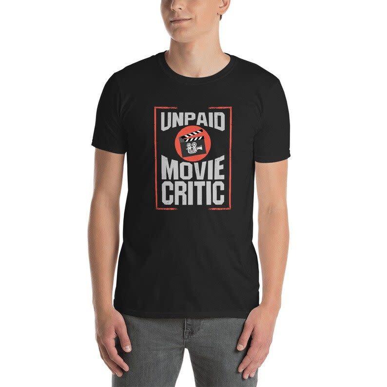 Unpaid Movie Critic Unisex Shirt Movie Critic Shirt Movie | Etsy