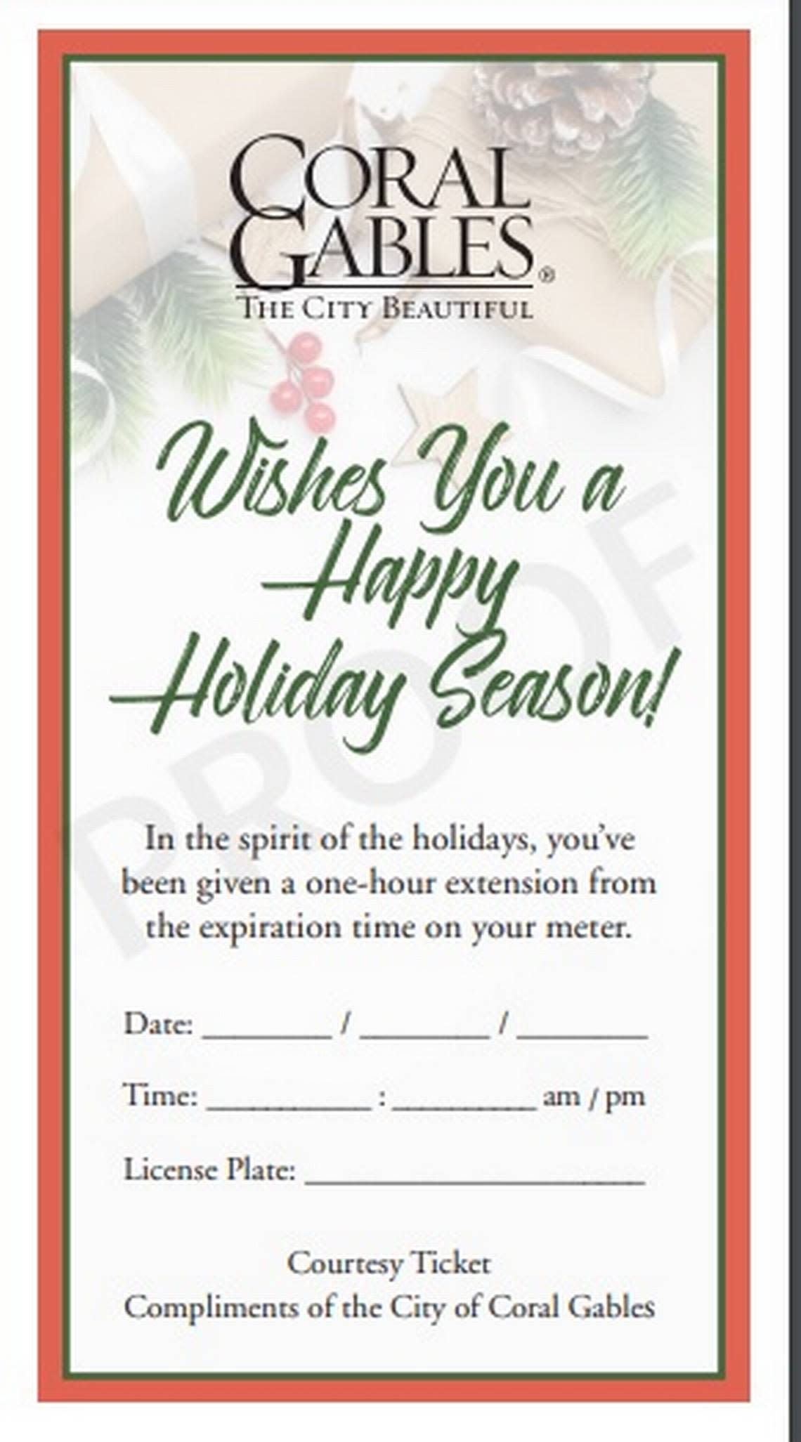 Coral Gables will give patrons a one-hour reprieve from parking tickets on Dec. 5 to Dec. 25 for metered parking. Instead of a citation city officials will place a holiday courtesy ticket card.