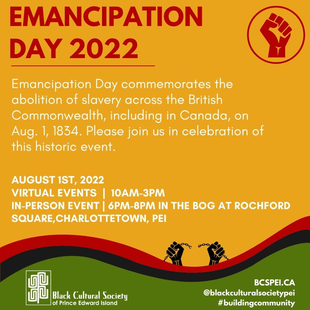 The Black Cultural Society of Prince Edward Island is celebrating Emancipation Day with virtual and in-person events. (Image courtesy of Black Cultural Society of Prince Edward Island)