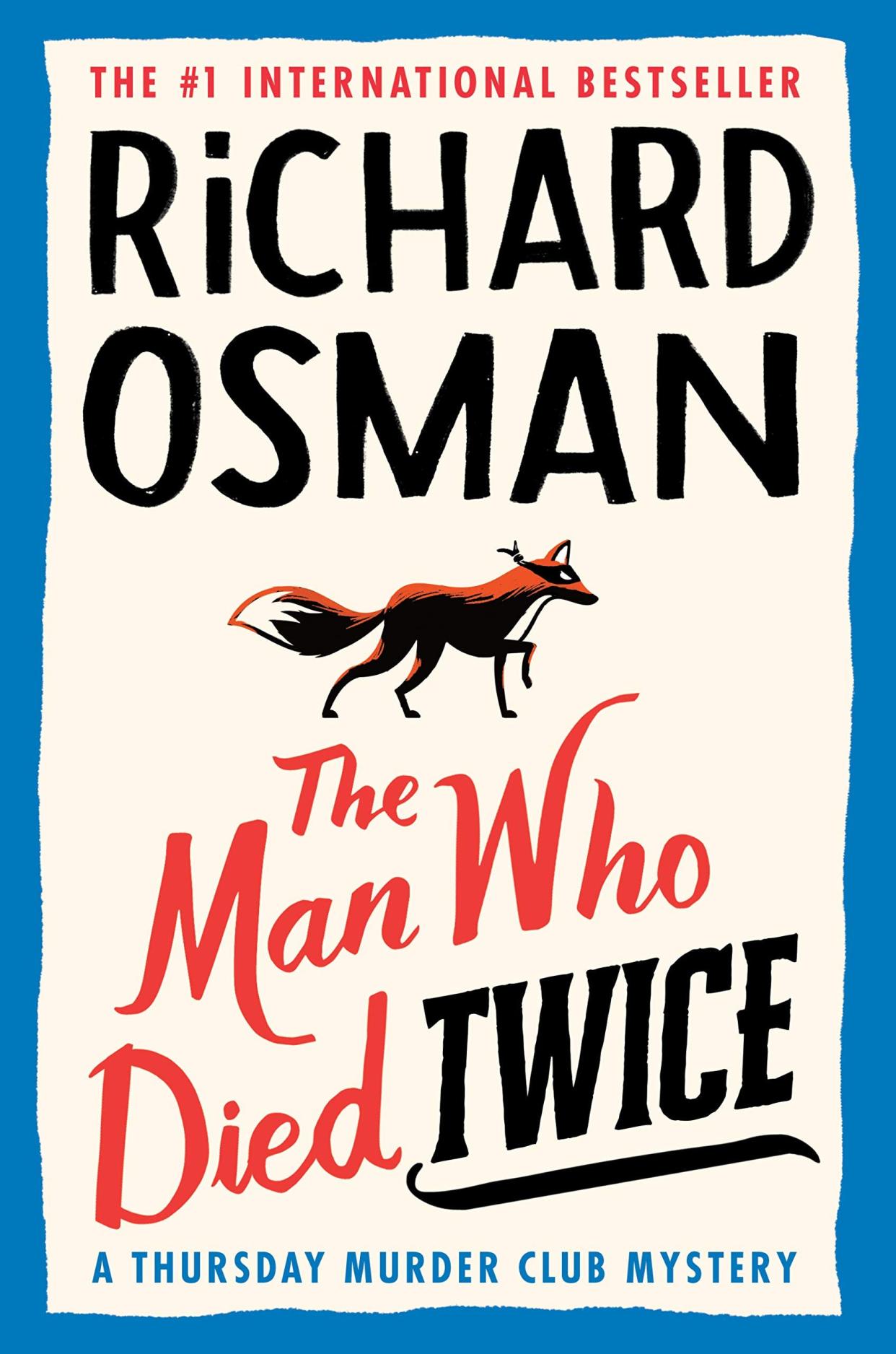 "The Man Who Died Twice" by Richard Osman