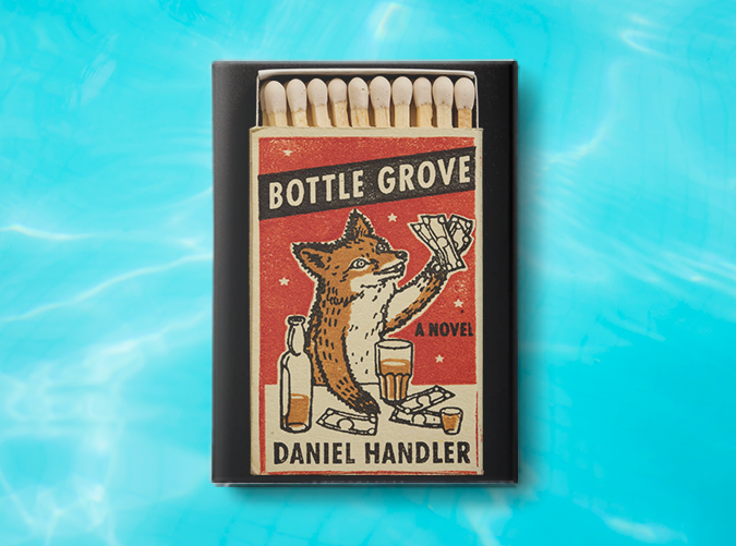 Bottle Grove by Daniel Handler (August 27)