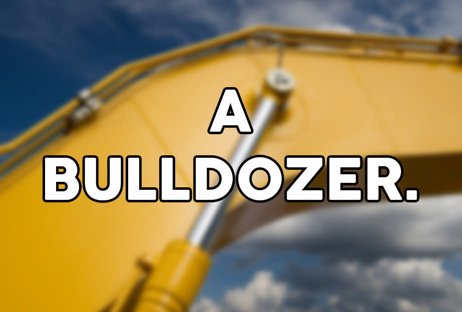 A bulldozer