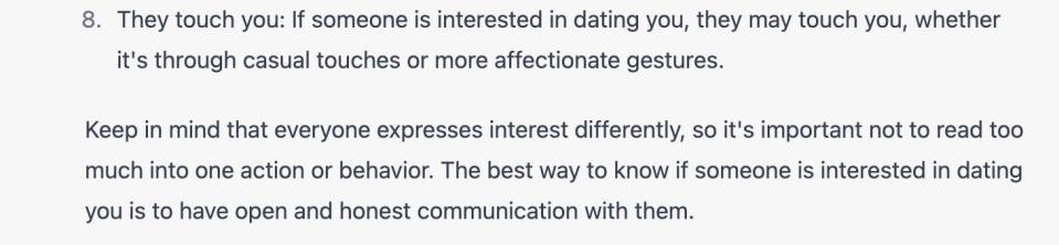 second part of ChatGPT response to "Screenshot of ChatGPT response to "How do I know if someone is interested in dating me?"