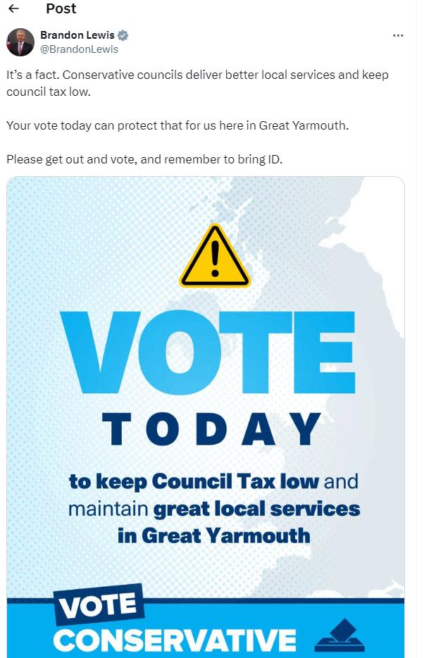 Eastern Daily Press: Brandon Lewis' X (Twitter) account post calling on people in Great Yarmouth to vote in council elections despite none taking place