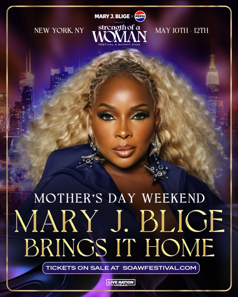 “This is a hug for our culture,” said Mary J. Blige of her Strength of a Woman Festival & Summit.