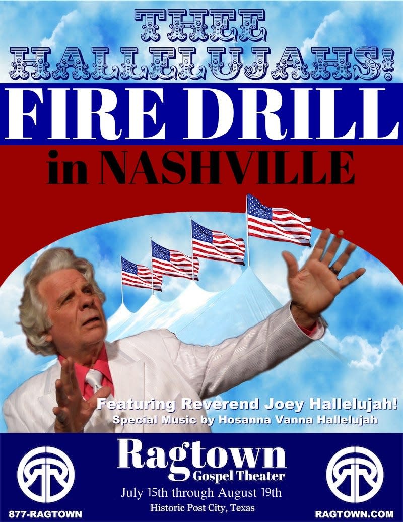 Scheduled for 3 p.m. Saturdays, July 15, 22 and 29 and Aug. 5, 12 and 19, "Fire Drill in Nashville" tells the story of Thee Hallelujahs taking the coast-to-coast Holy Ghost Revival Crusade to Music City, USA.