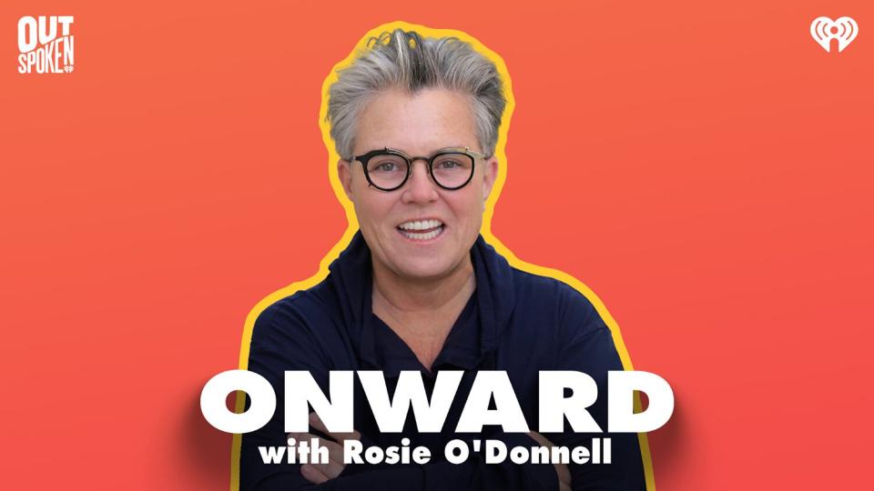 Rosie O'Donnell, Onward Podcast Announcement