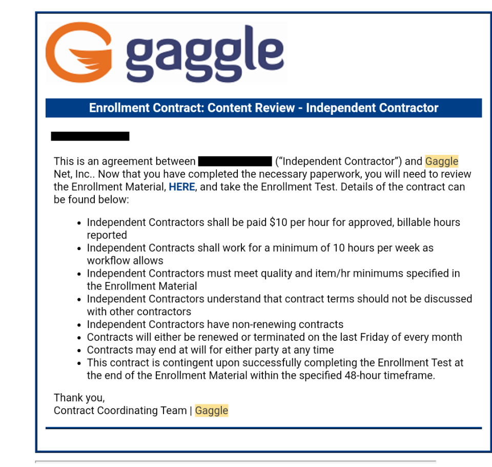 In this screenshot, Gaggle explains its terms and conditions for contract content moderators. The screenshot, which was provided to The 74 by a former contractor who asked to remain anonymous, has been redacted.
