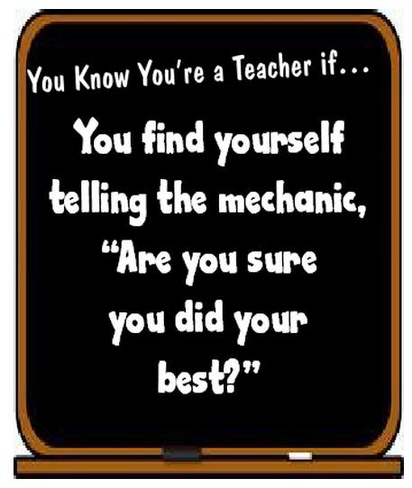 You Know You're a Teacher If...