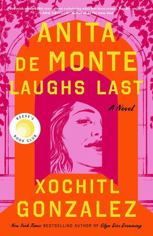 <p>Macmillan Publishers</p> 'Anita de Monte Laughs Last' by Xochitl Gonzalez