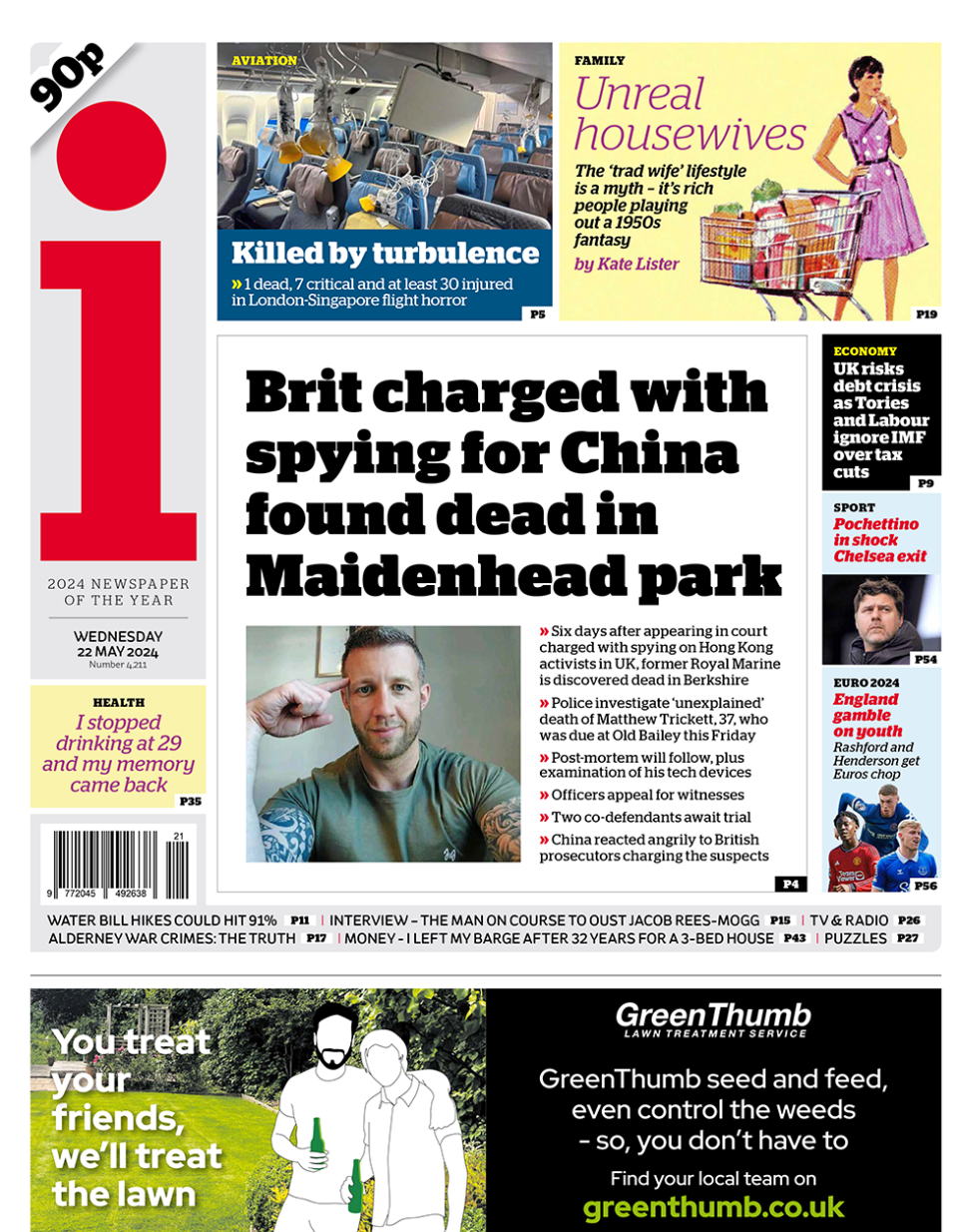 The i headlines "Brit charged with spying for China found dead in Maidenhead park"