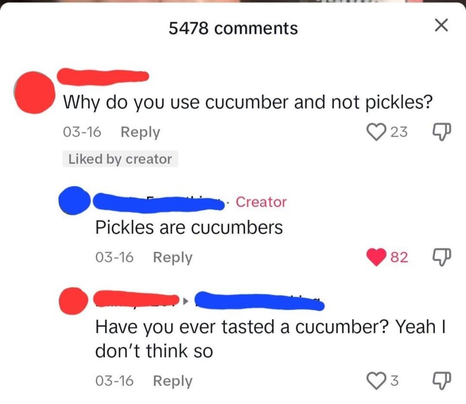 "Have you ever tasted a cucumber? Yeah, I don't think so"