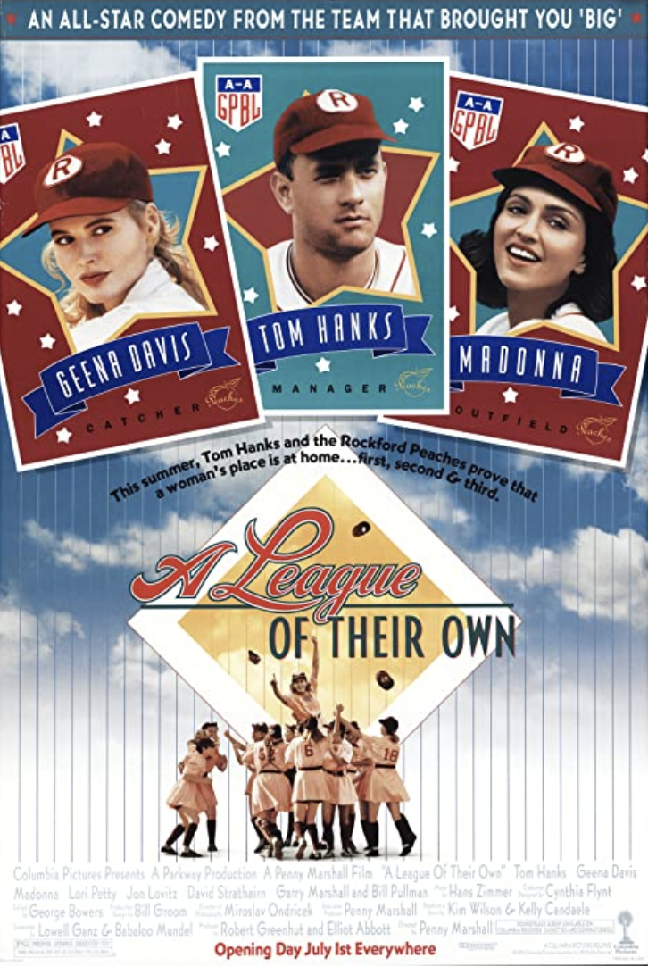 A League of Their Own (Columbia Pictures)