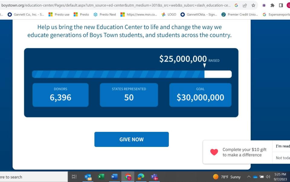A September image from Boys Town's website shows it was still raising funds for a new school on its Nebraska campus even after an August ribbon-cutting.