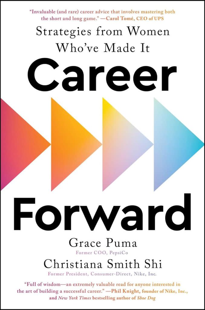 Christina Smith Shi and Grace Puma teamed up to write “Career Forward: Strategies from Women Who’ve Made It.”