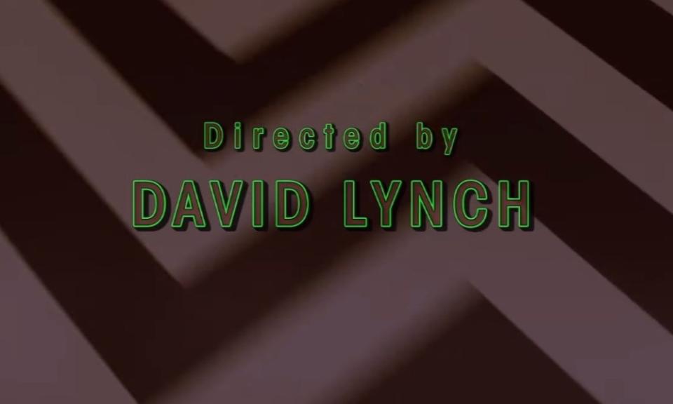 Directed by David Lynch credits