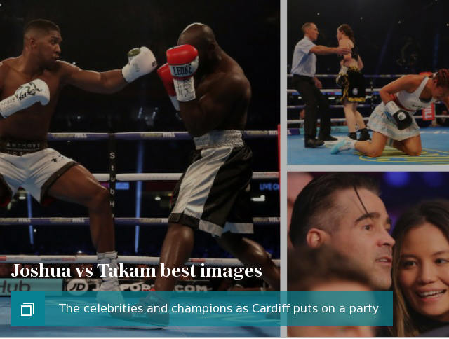 Joshua vs Takam: The celebrities and champions as Cardiff puts on a party