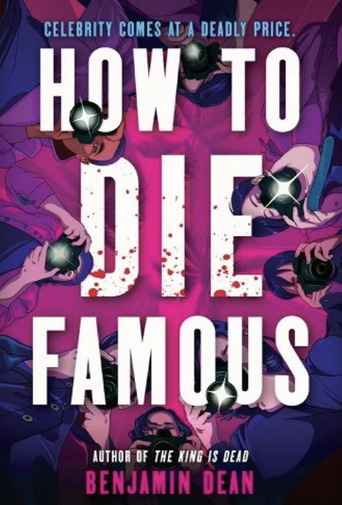"How to Die Famous"
