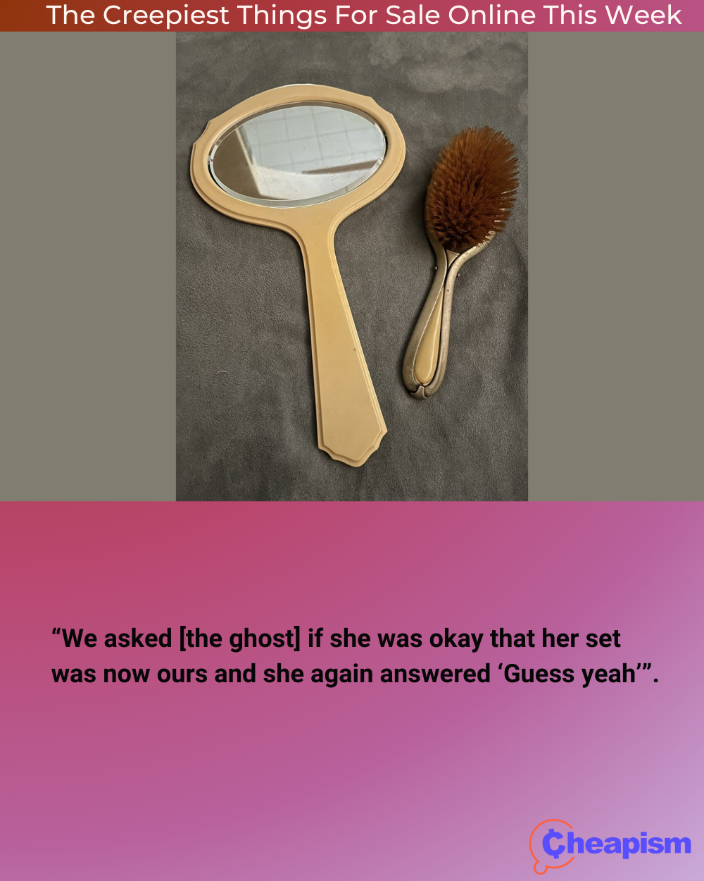 Haunted Mirror and Hair Brush