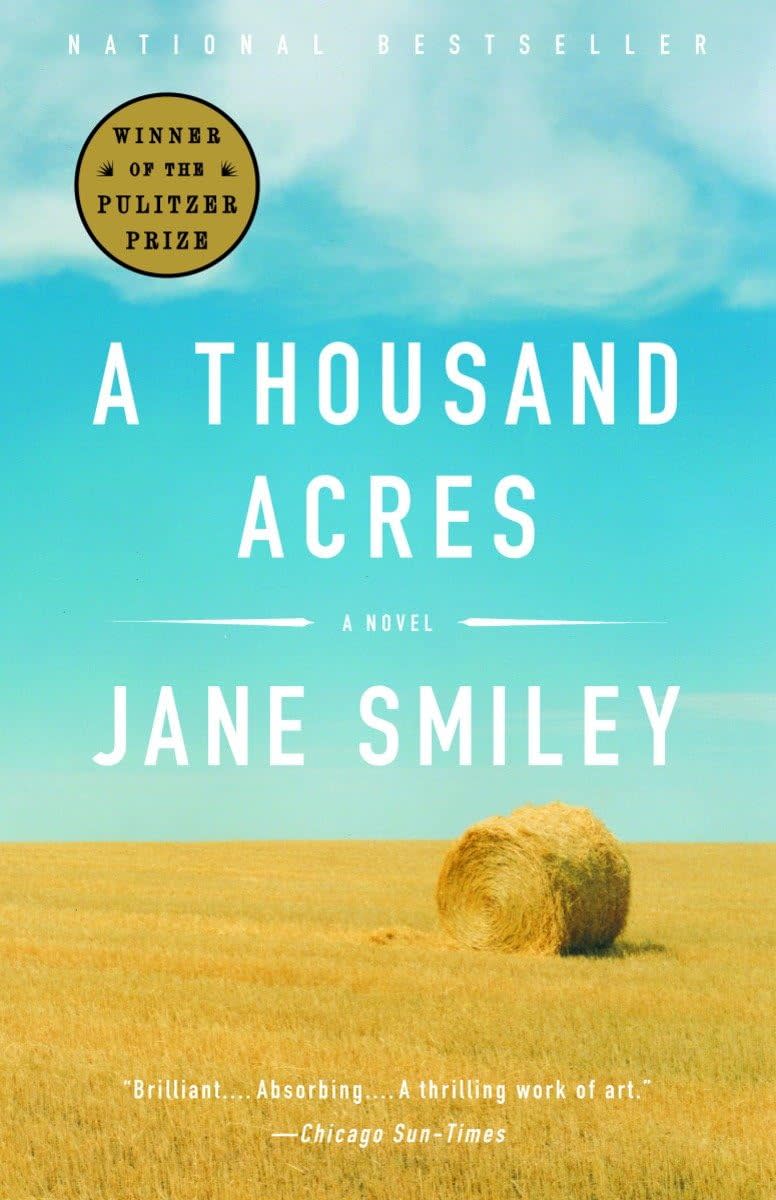 "A Thousand Acres" by Jane Smiley.