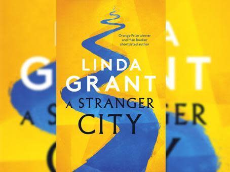 A Stranger City by Linda Grant book review